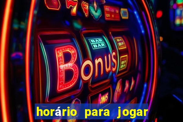 horário para jogar fortune tiger