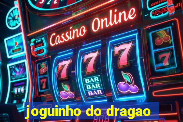 joguinho do dragao