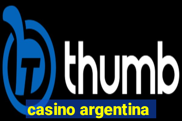 casino argentina