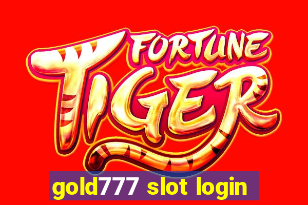 gold777 slot login