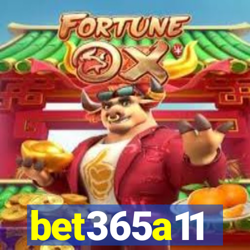 bet365a11