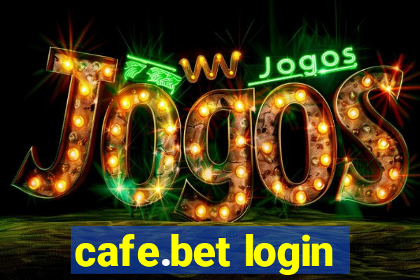 cafe.bet login