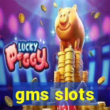 gms slots