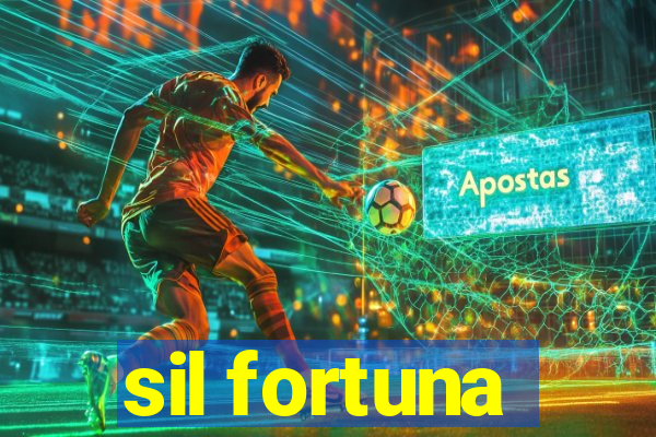 sil fortuna