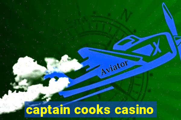 captain cooks casino