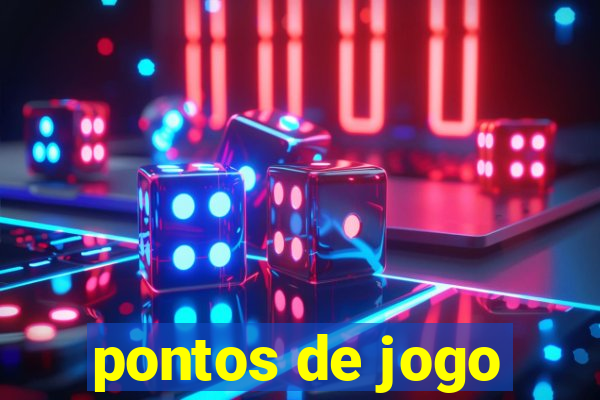 pontos de jogo