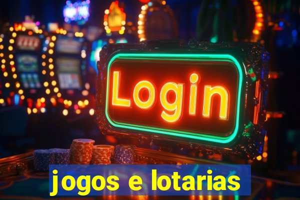 jogos e lotarias