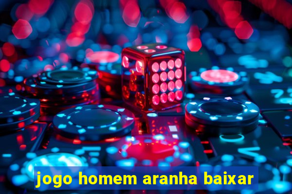 jogo homem aranha baixar