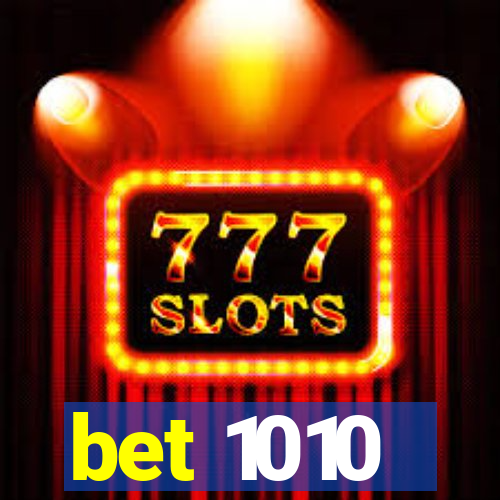 bet 1010