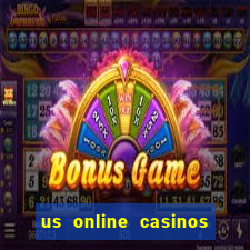 us online casinos for real money