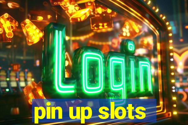 pin up slots