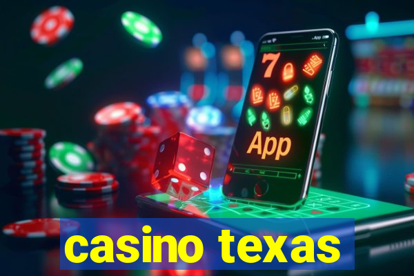 casino texas