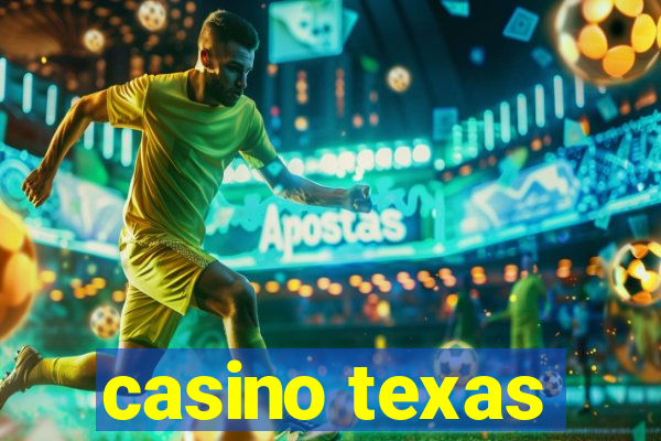 casino texas