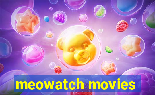 meowatch movies