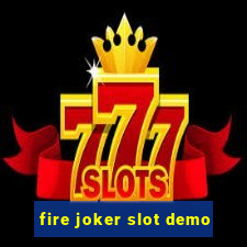 fire joker slot demo