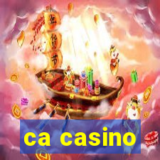 ca casino