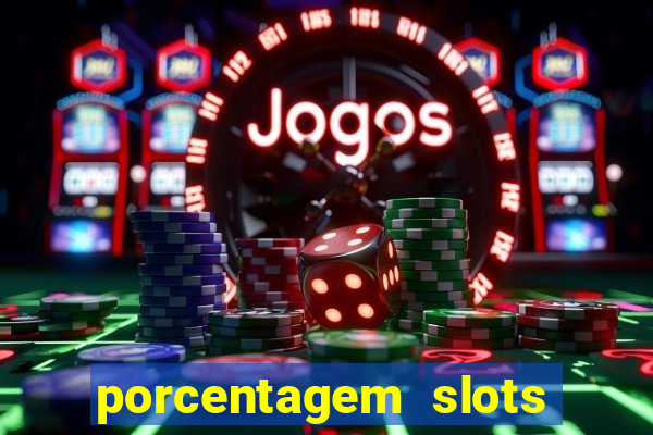 porcentagem slots pg gratis