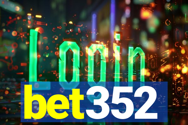 bet352