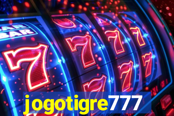 jogotigre777