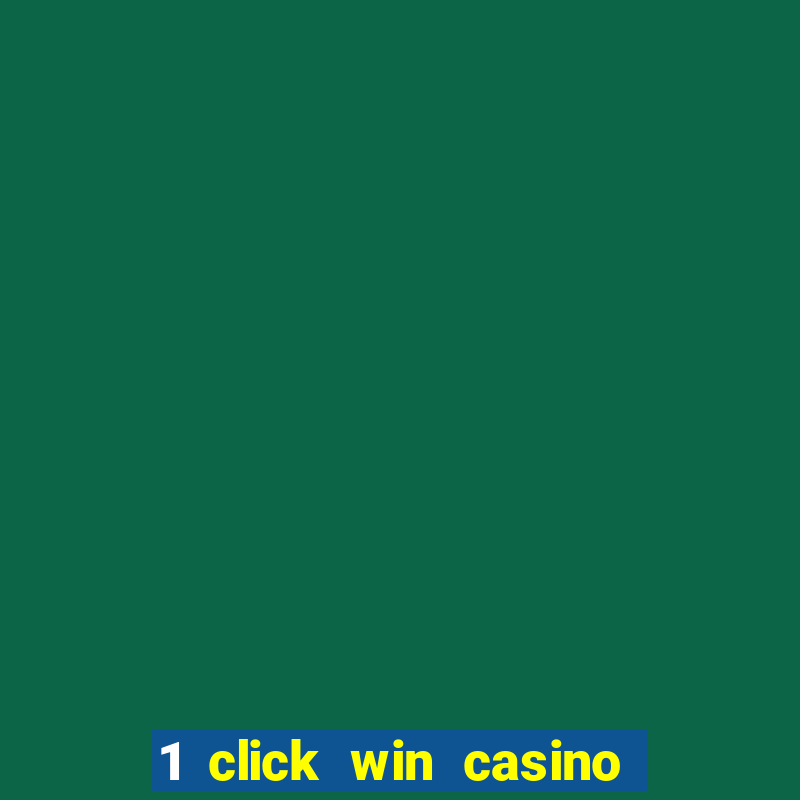 1 click win casino no deposit bonus