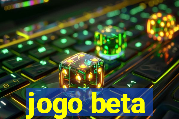 jogo beta