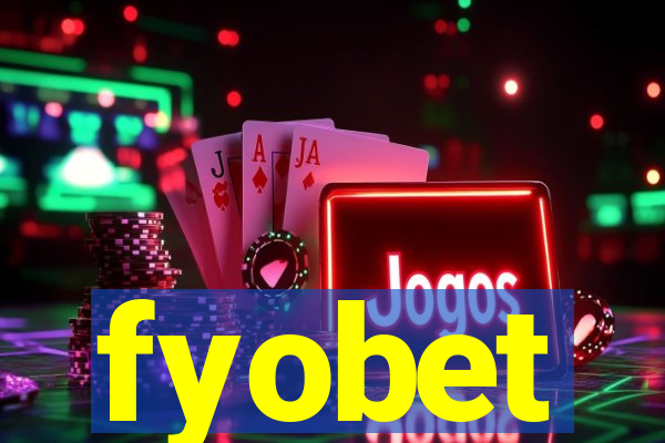 fyobet