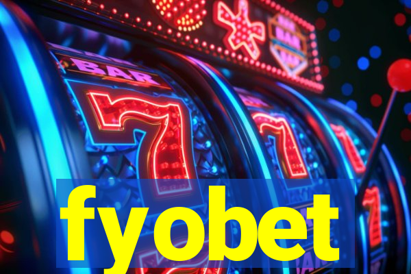 fyobet