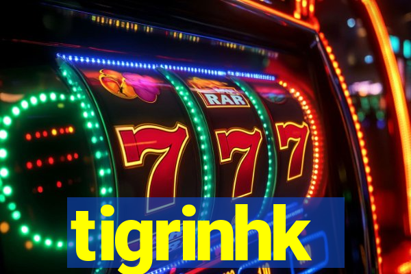 tigrinhk