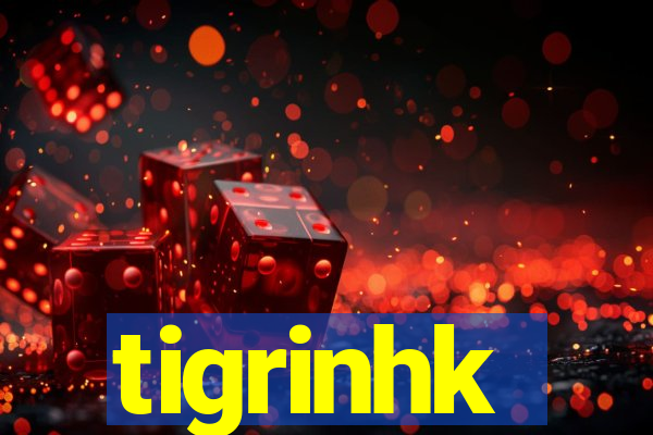 tigrinhk