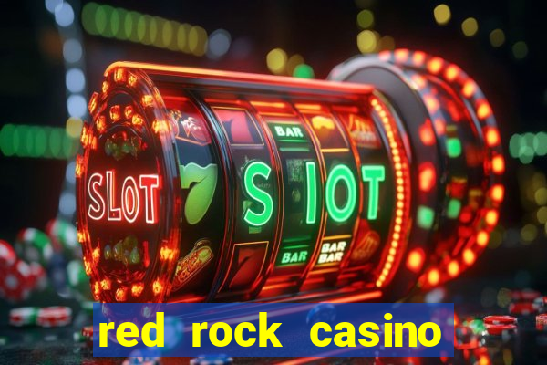 red rock casino resort & spa las vegas