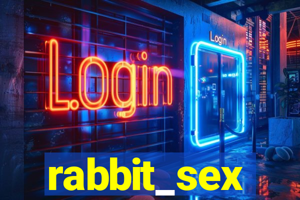 rabbit_sex