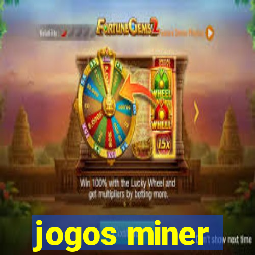 jogos miner