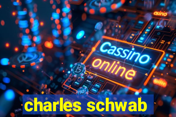 charles schwab