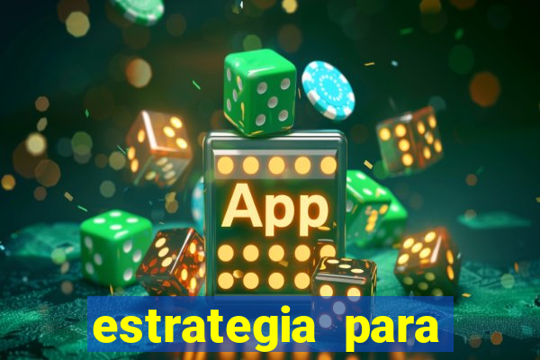 estrategia para jogo fortune tiger