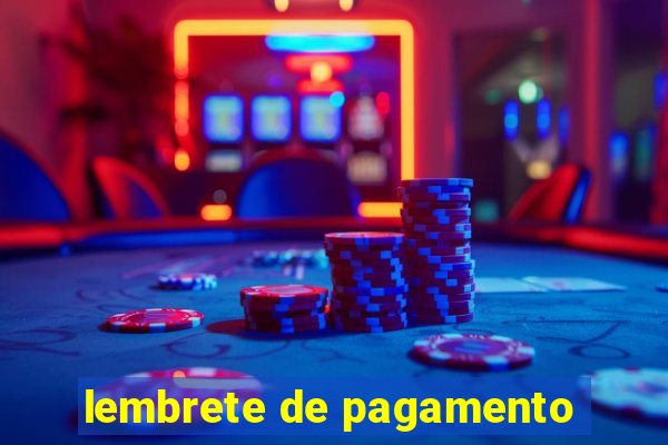 lembrete de pagamento