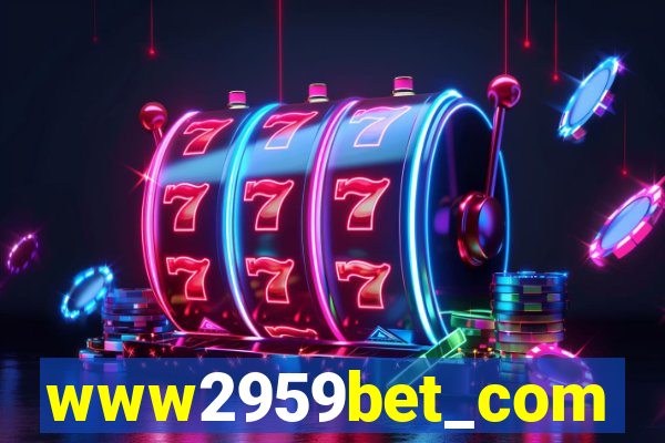 www2959bet_com