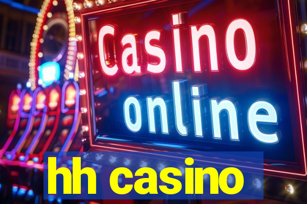 hh casino