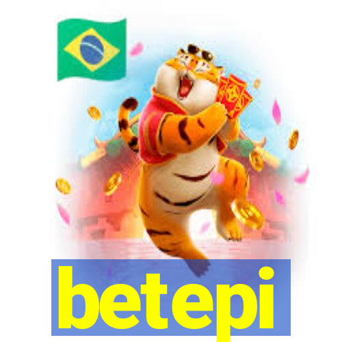 betepi