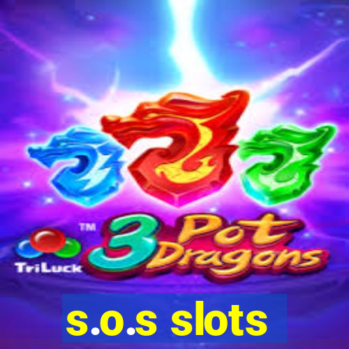 s.o.s slots