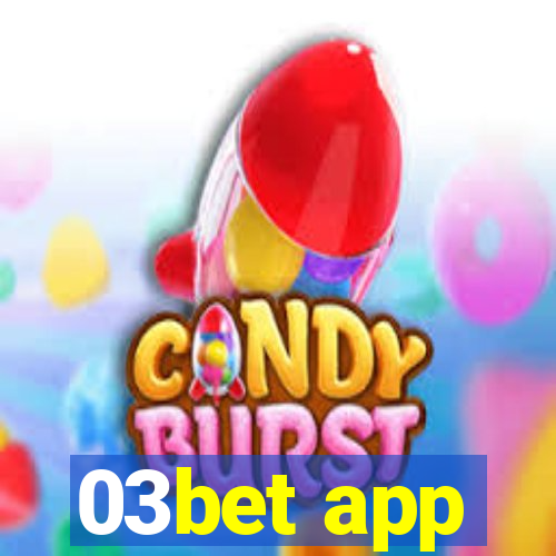 03bet app