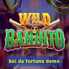 boi da fortuna demo