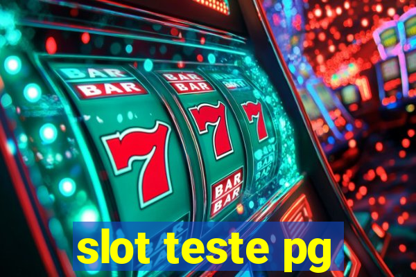 slot teste pg