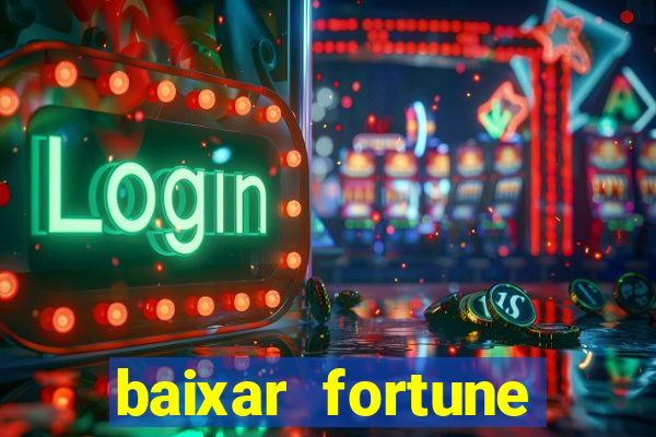 baixar fortune tiger slots