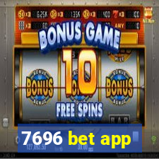 7696 bet app