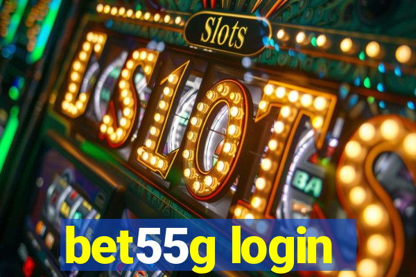 bet55g login