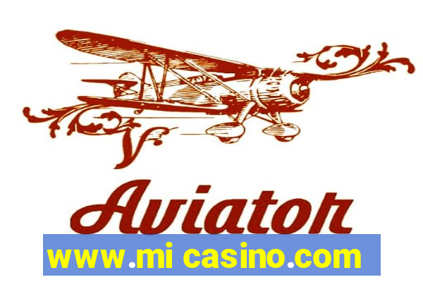 www.mi casino.com