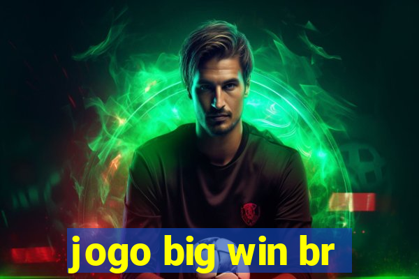 jogo big win br