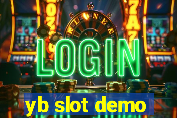 yb slot demo