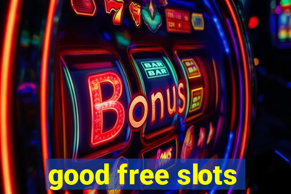 good free slots