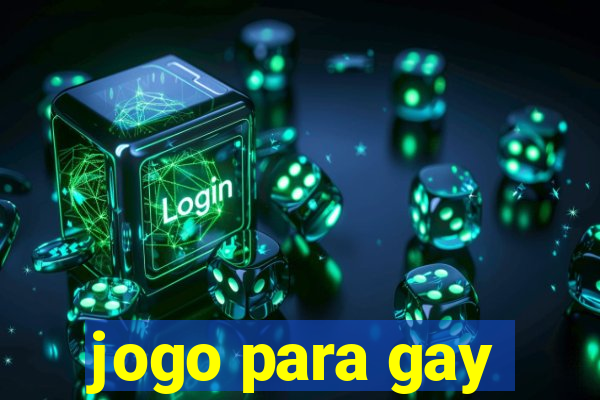 jogo para gay